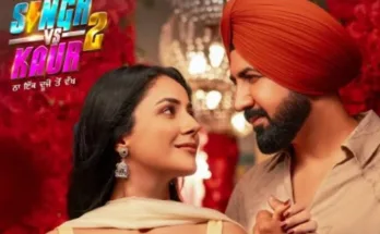 ਸ਼ਹਿਨਾਜ਼ ਗਿੱਲ ਤੇ ਗਿੱਪੀ ਗਰੇਵਾਲ ਦੀ ਜੋੜੀ ਕਰੇਗੀ ਕਮਾਲ ‘ਸਿੰਘ ਵਰਸਿਜ਼ ਕੌਰ 2' ਇੱਕ ਵਾਰ ਫਿਰ ਵੱਡੇ ਪਰਦੇ 'ਤੇ ਧਮਾਲ ਪਾਉਣ ਲਈ ਪੂਰੀ ਤਰ੍ਹਾਂ ਤਿਆਰ